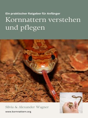 cover image of Kornnattern verstehen und pflegen